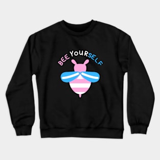 Bee Yourself Transgender Flag Colors Pride Crewneck Sweatshirt